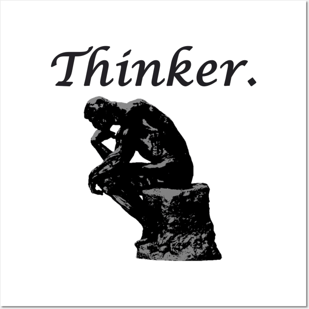 THINKER. Wall Art by DESIGNSBY101